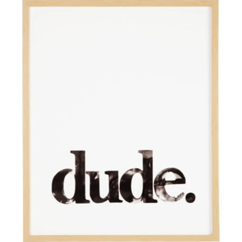 Dude Wall Art 24.00" x 30.00"